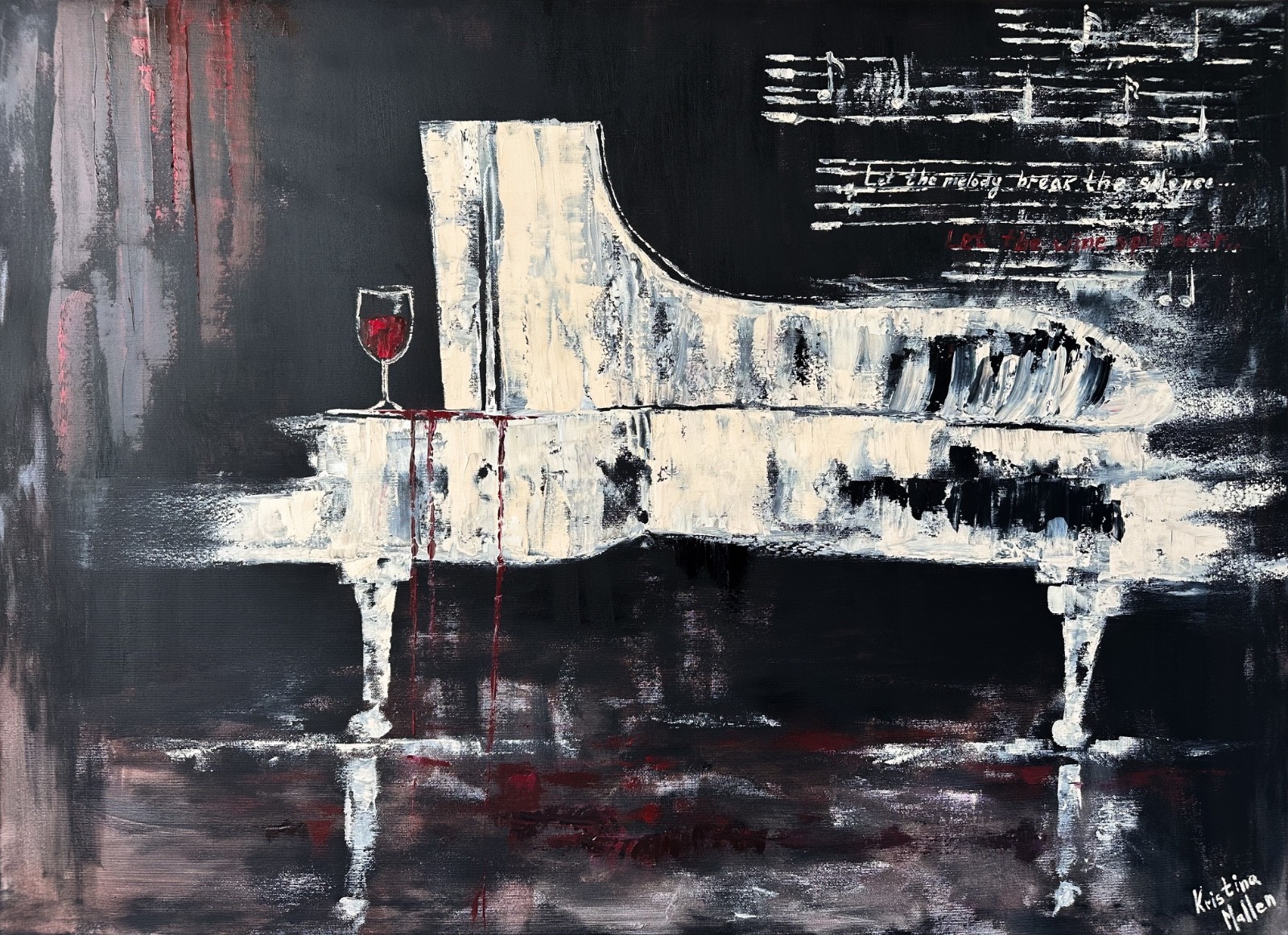 Let the Melody Break the Silence, Let the Wine Spill Over, Kristina Mallen, Art